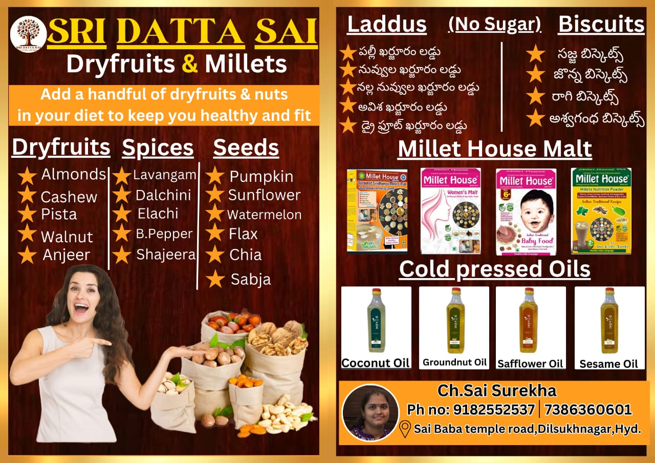 Sai Surekha - Sri Datta Sai Dryfruits and Millets